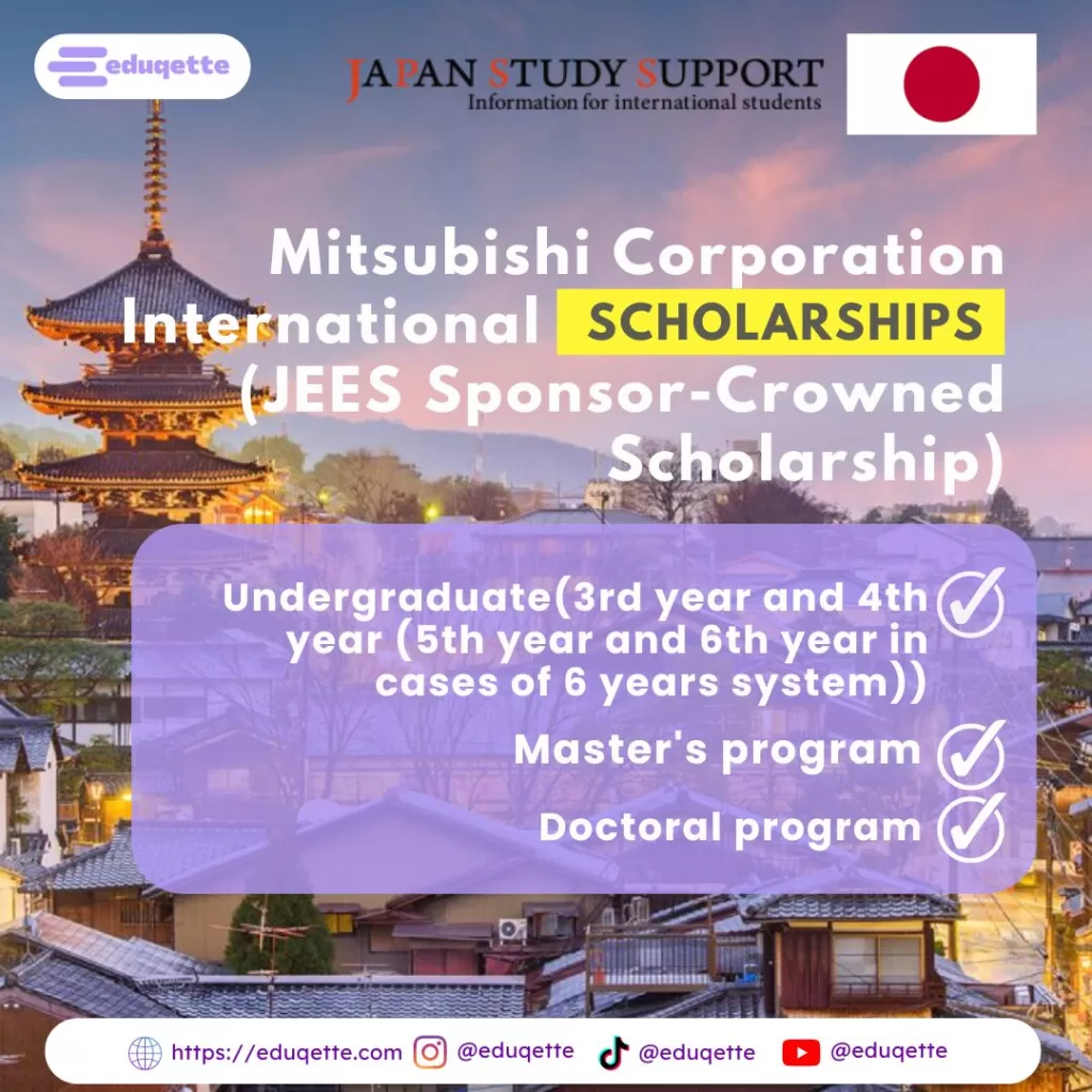 Mitsubishi Corporation International Scholarship (JEES Sponsor-Crowned Scholarship)