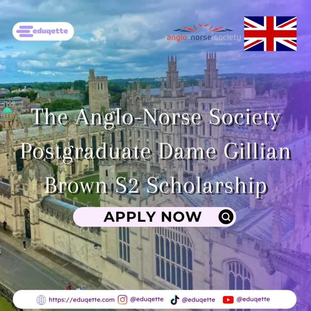 The Anglo-Norse Society Postgraduate Dame Gillian Brown S2 Scholarship